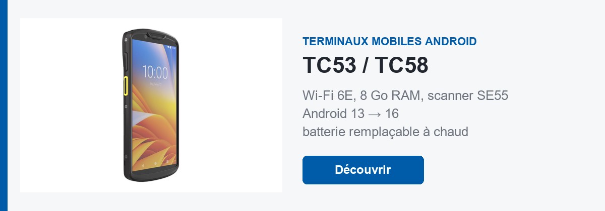Terminaux mobiles Zebra TC53 / TC58